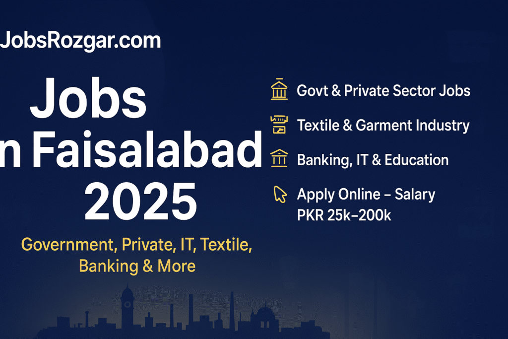 Jobs in Faisalabad