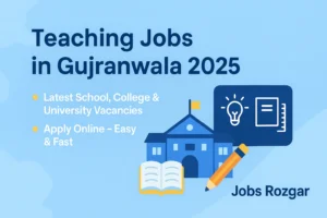 Teaching Jobs in Gujranwala